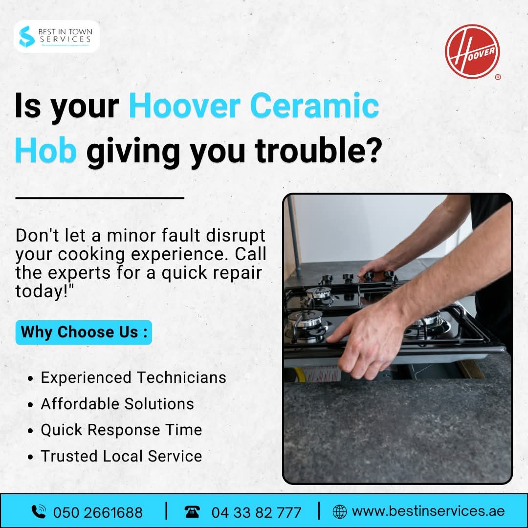Best In Town Services – Hoover Ceramic Hob Repair Services