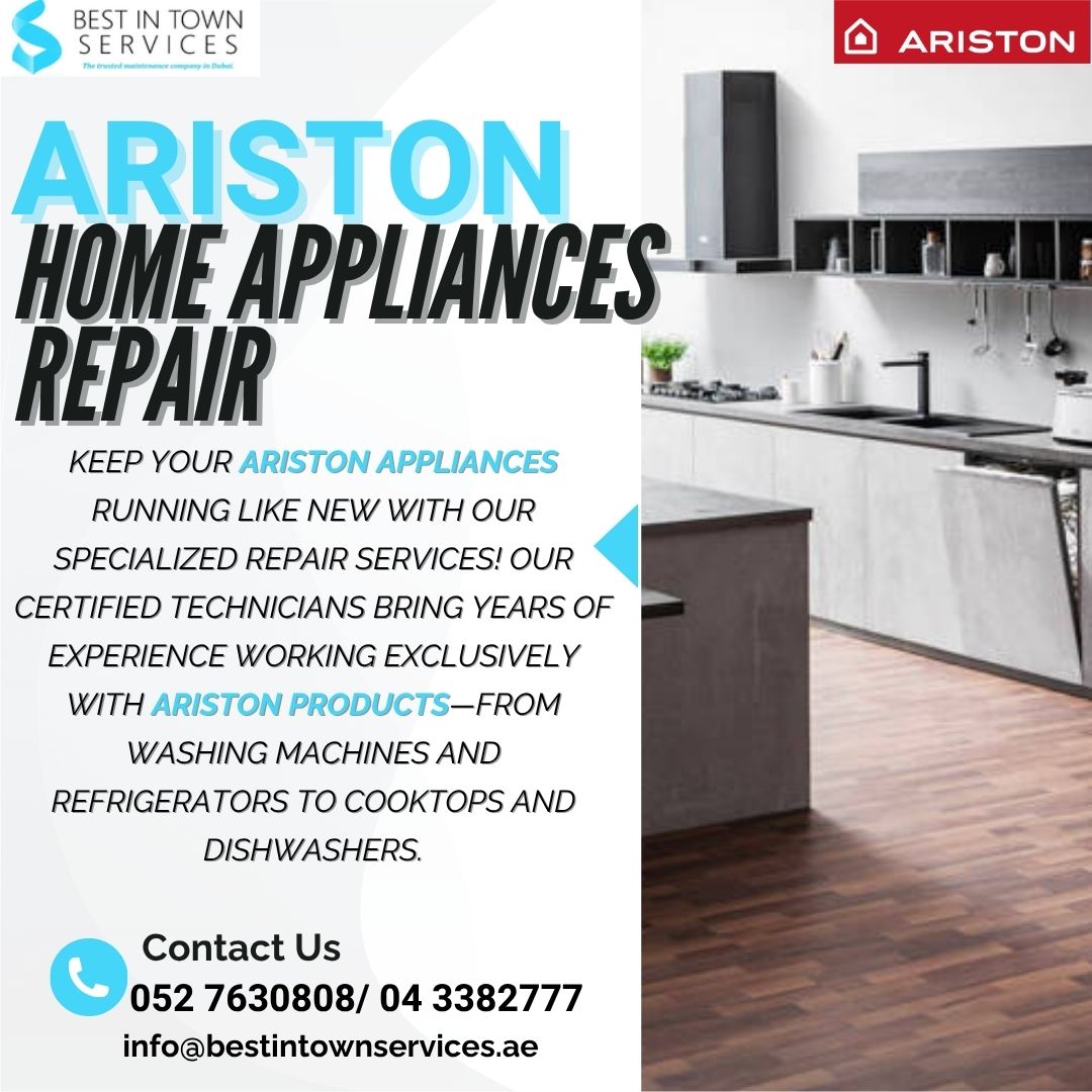 Best In Town Services – Ariston Home Appliances Repair Services