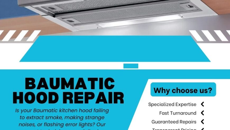 Best In Town Services – Baumatic Hood Repair Services