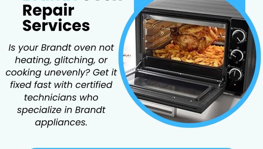 Best In Town Services – Brandt Oven Repair Services