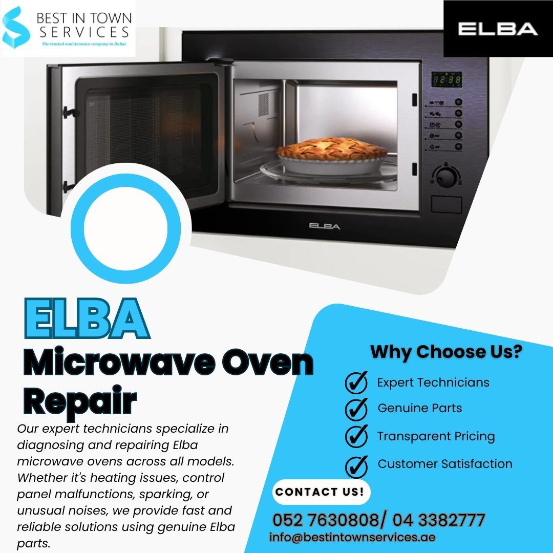 Best In Town Services – ELBA Microwave Oven Repair Services