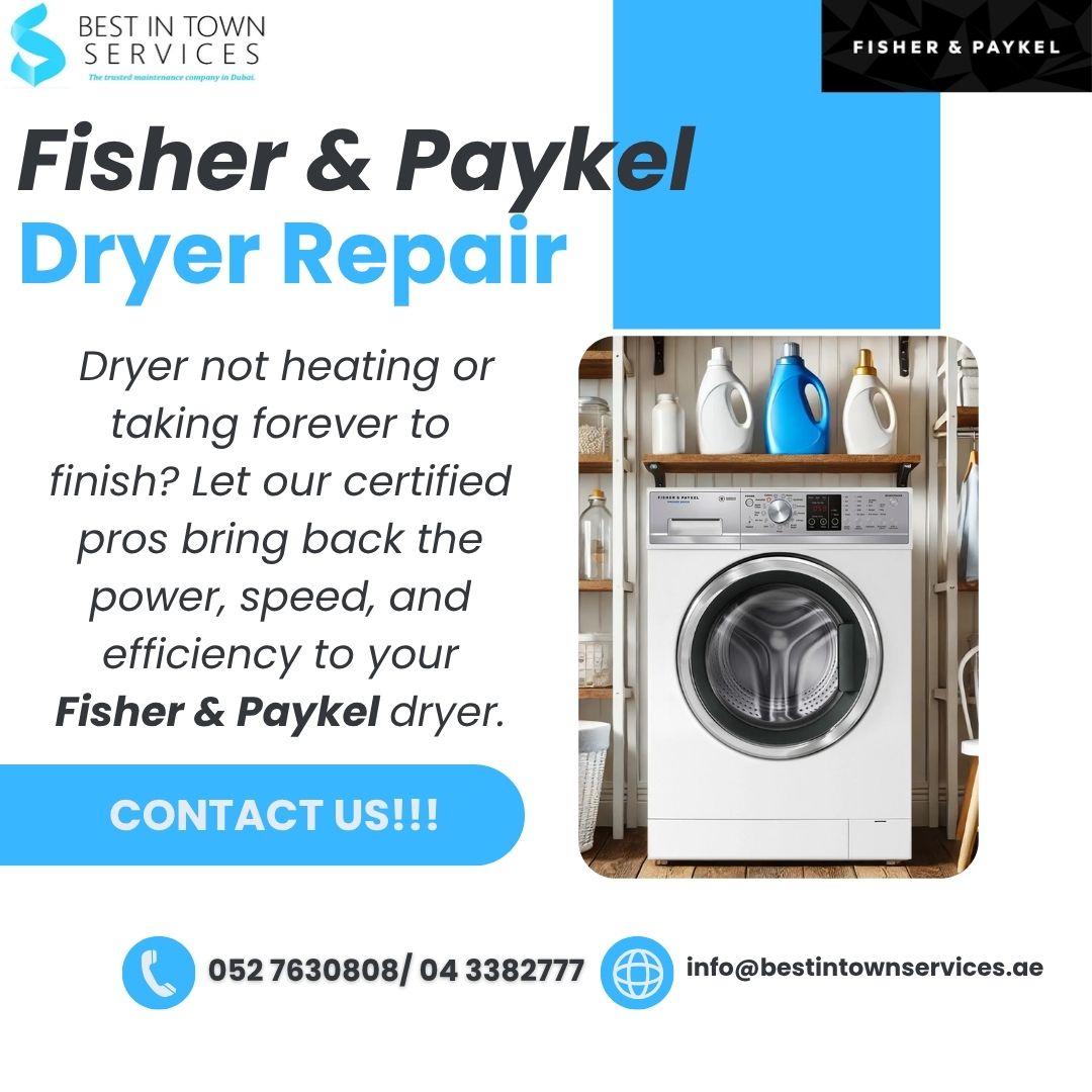 Best In Town Services – Fisher & Paykel Dryer Repair Services