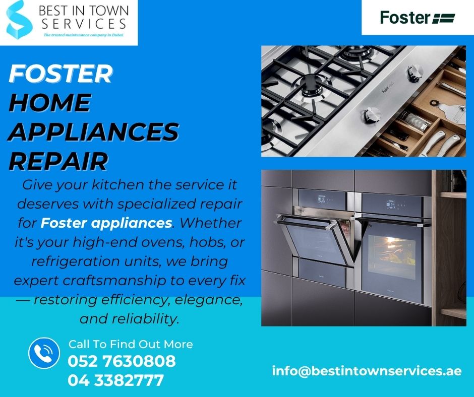 Best In Town Services – Foster Home Appliances Repair Services