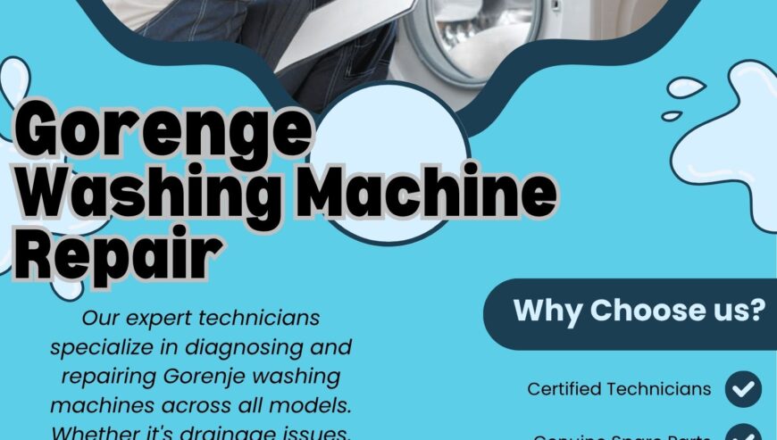 Best In Town Services – Gorenje Washing Machine Repair Services