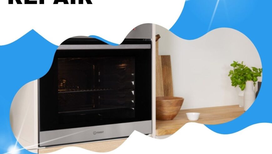 Best In Town Services – Indesit Oven Repair Services