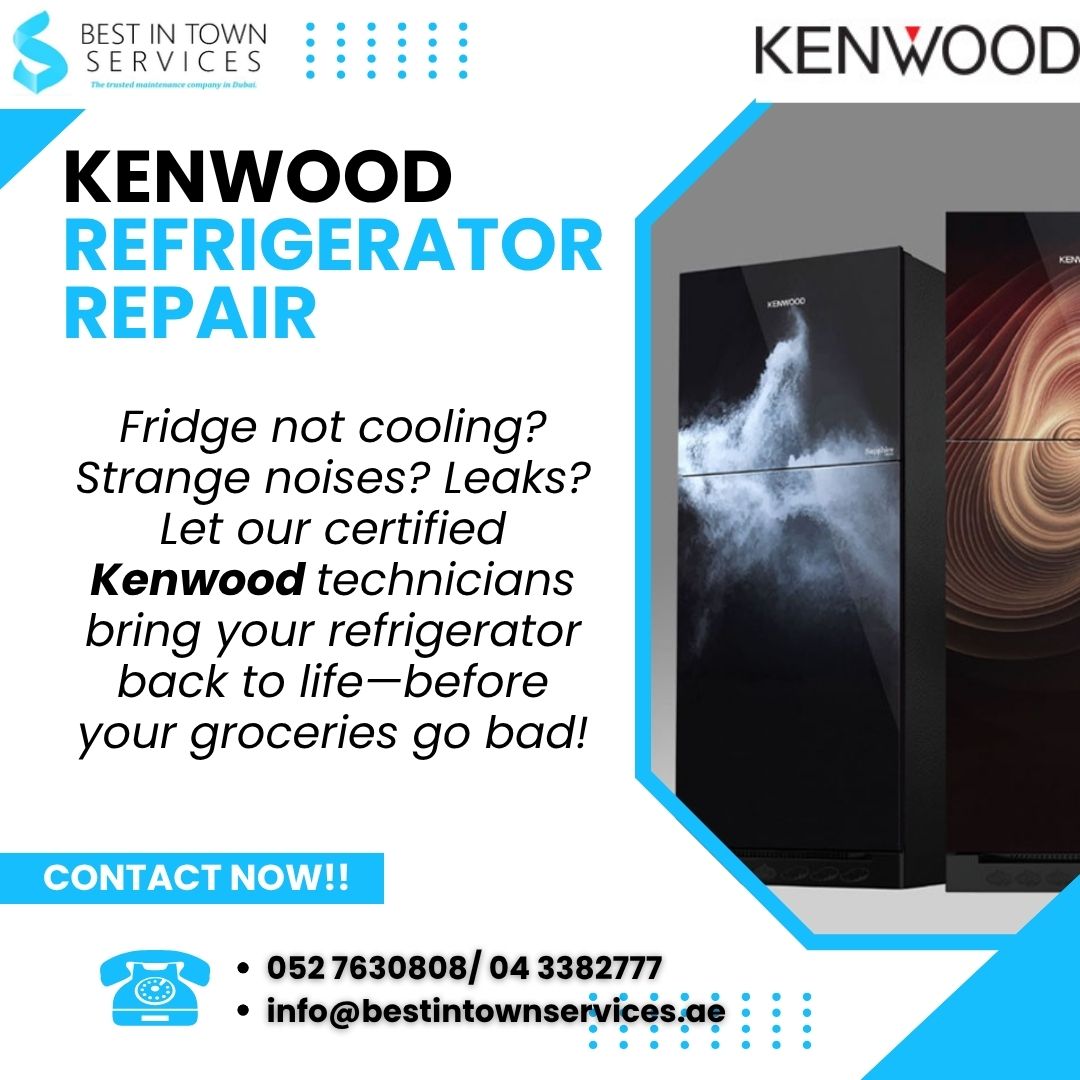 Best In Town Services – Kenwood Refrigerator Repair Services
