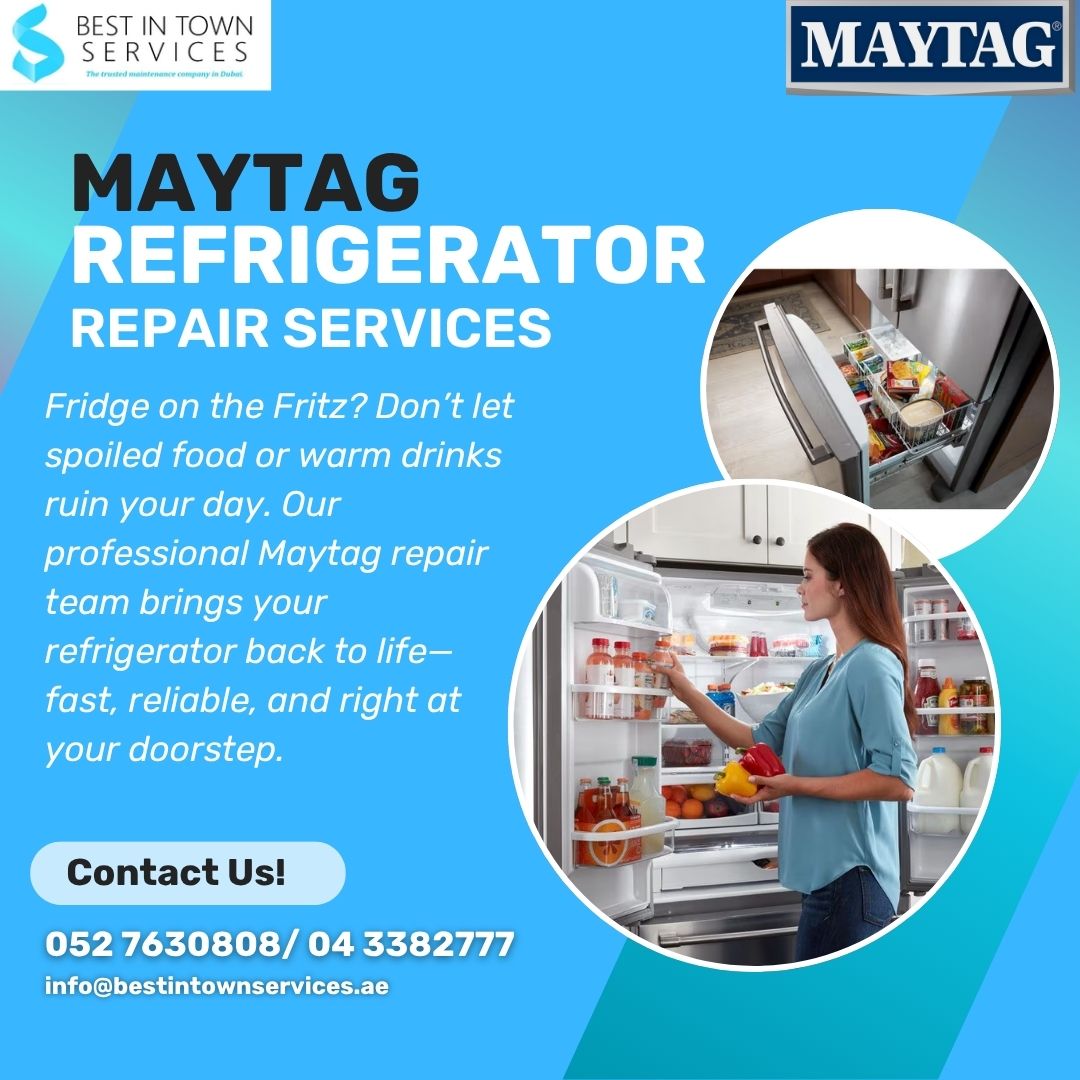 Best In Town Services – Maytag Refrigerator Repair Services