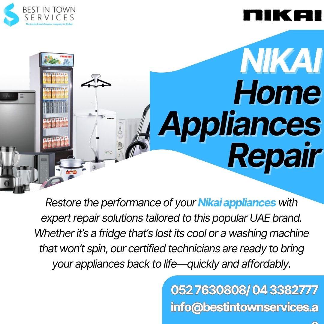 Best In Town Services – Nikai Home Appliances Repair Services