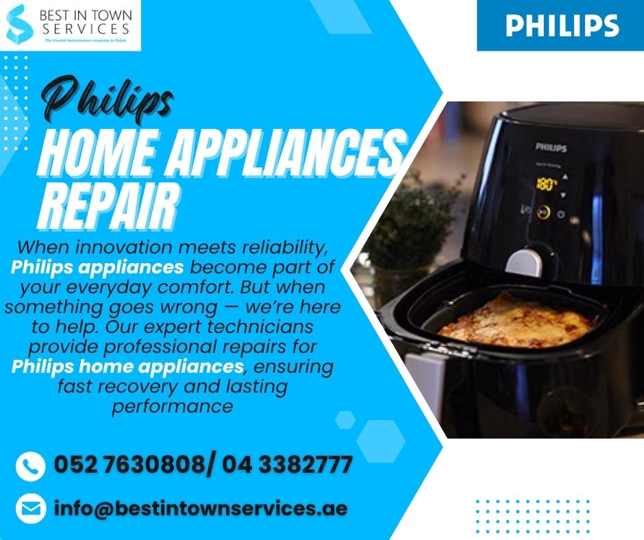 Best In Town Services – Philips Home Appliances Repair Services