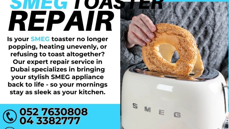 Best In Town Services – Smeg Toaster Repair Services