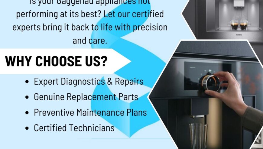 Gaggenau Home Appliances Repair Services