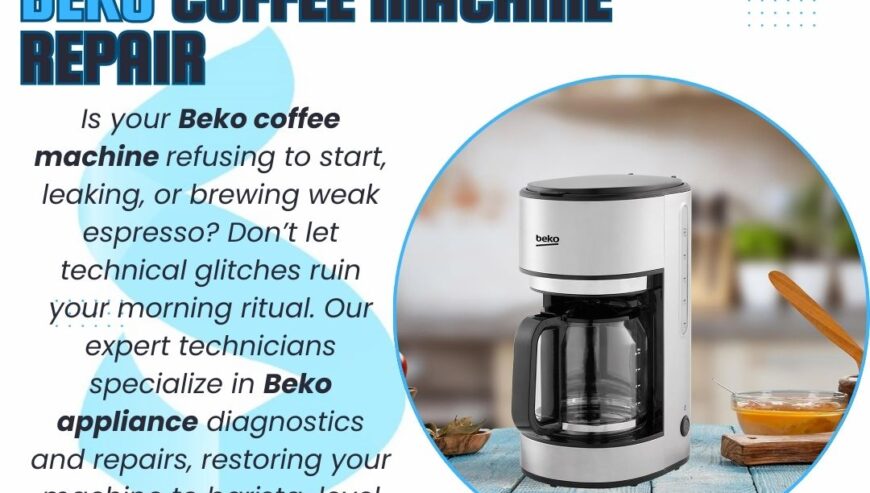 Beko Coffee Machine Repair Services