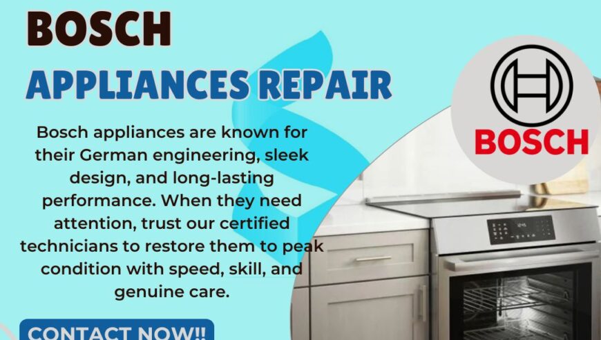 Bosch Home Appliances Repair Services
