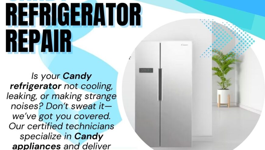 Candy Refrigerator Repair Services