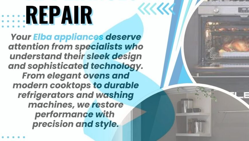 Elba Appliances Repair Services