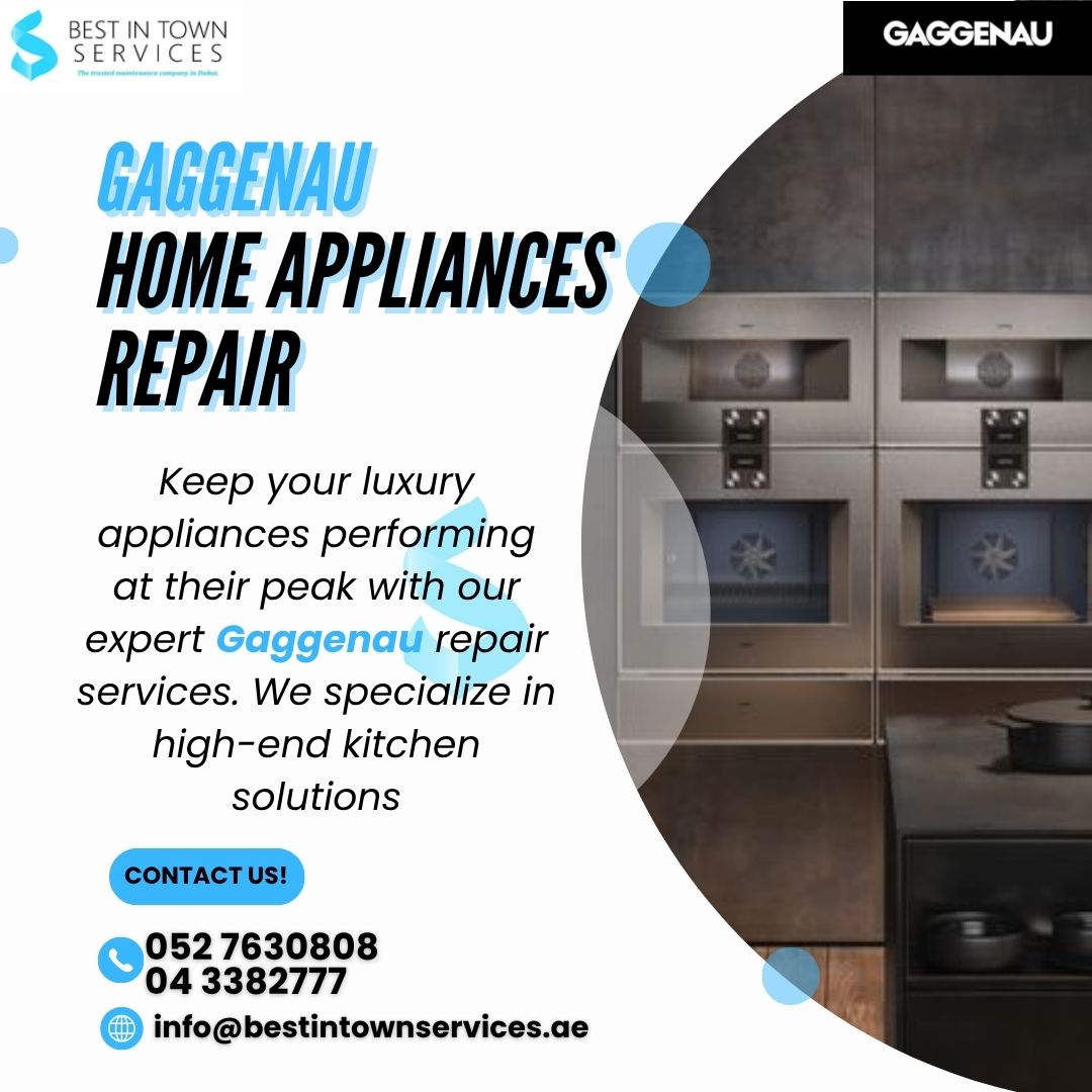 Gaggenau Home Appliances Repairing
