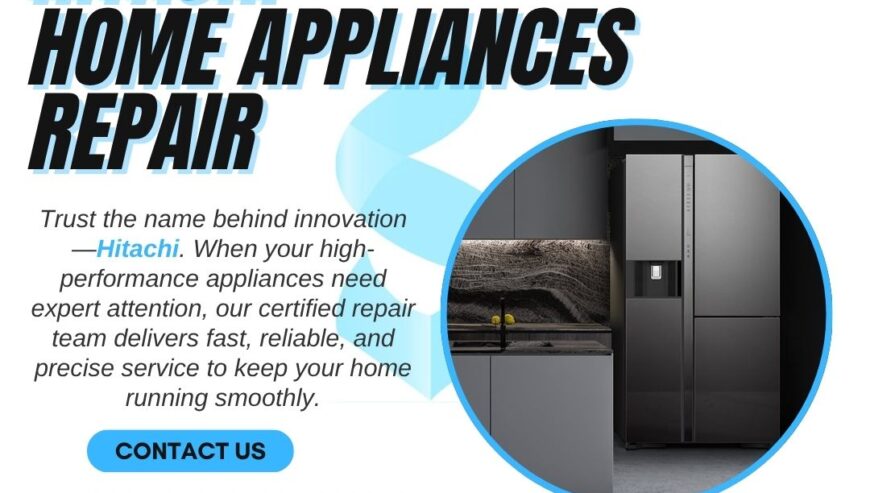 Hitachi Home Appliances Repairing Services