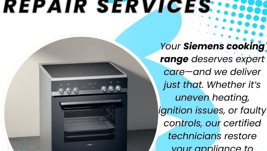 Siemens Cooking Range Repair Services