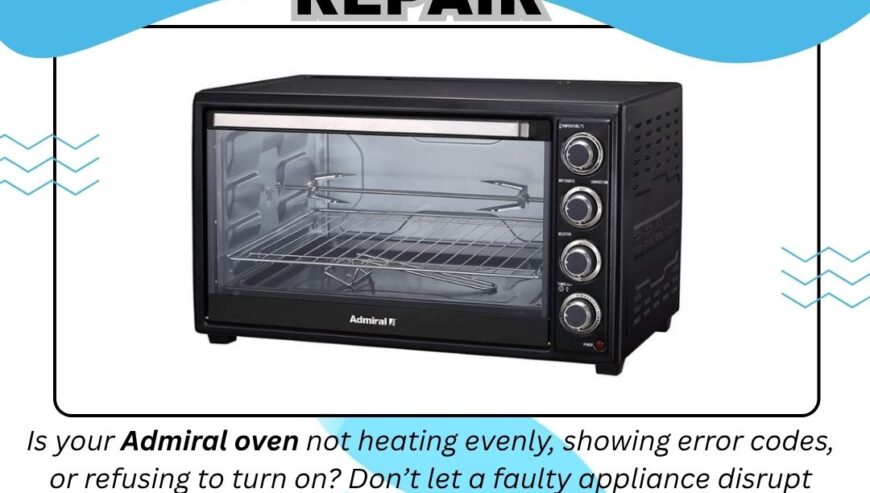 Admiral Oven Repair Services