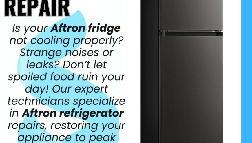 Aftron Refrigerator Repair Services