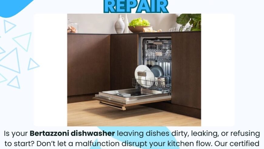 Bertazzoni Dishwasher Repair Services
