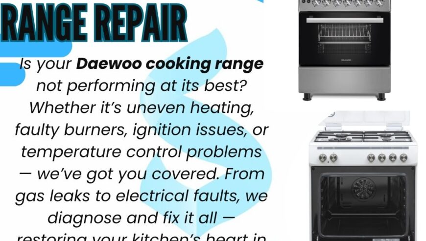 Daewoo Cooking Range Repair Services