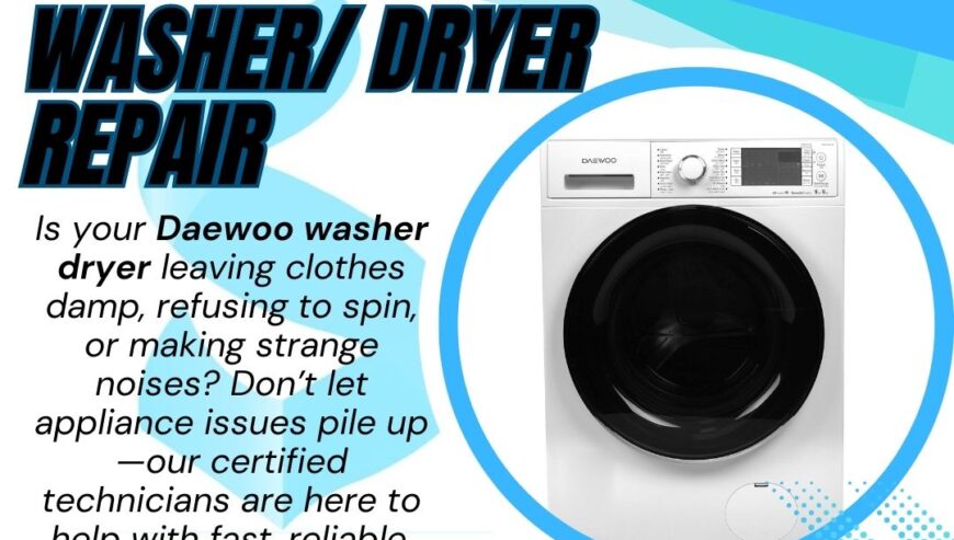 Daewoo Washer Dryer Repair Services