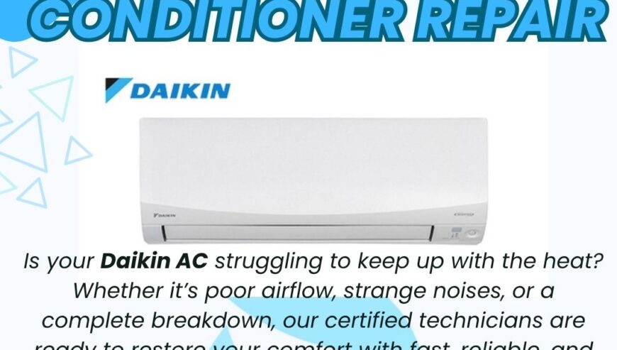 Daikin Air Conditioner Repair Services