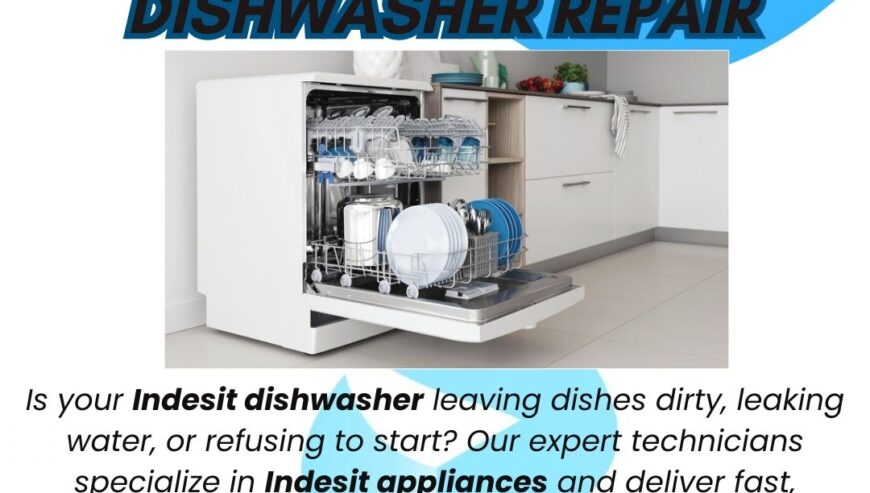 Indesit Dishwasher Repair Services