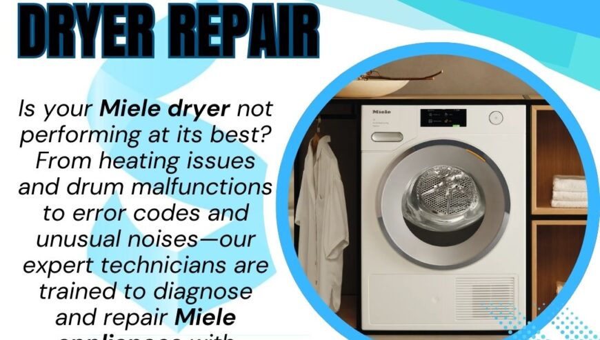 Miele Dryer Repair Services