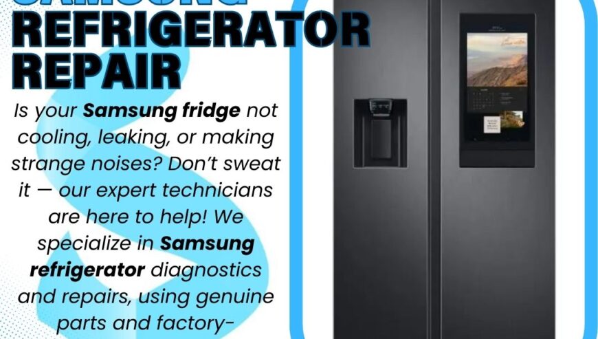 Samsung Refrigerator Repair Services