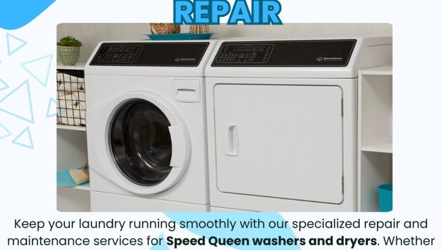 Speed Queen Washer & Dryer Repair Services