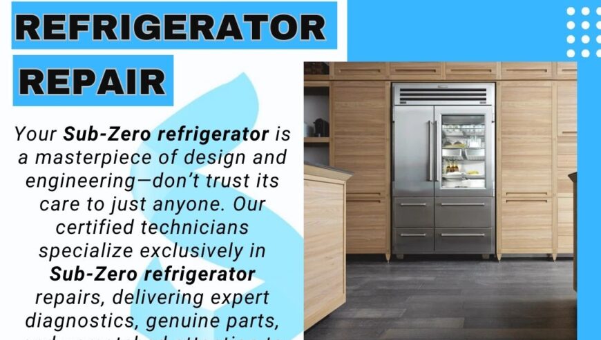 Subzero Refrigerator Repair Services