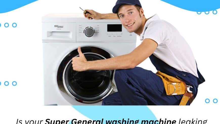 Super General Washing Machine Repair Services