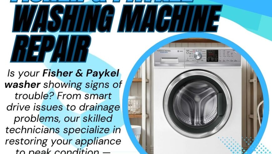 Fisher & Paykel Washing Machine Repair Services