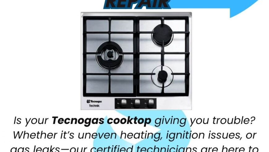 Tecnogas Cooktop Repair Services