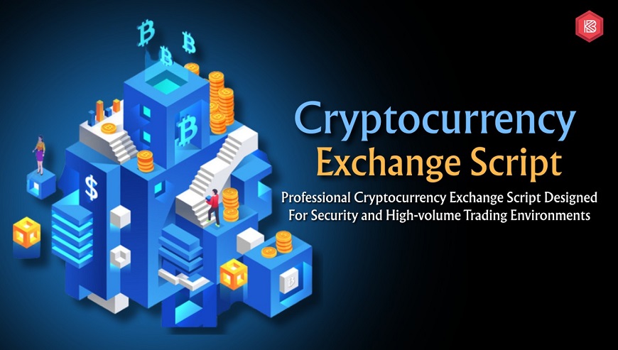 Why Choose a Cryptocurrency Exchange Script for Your Crypto Business?
