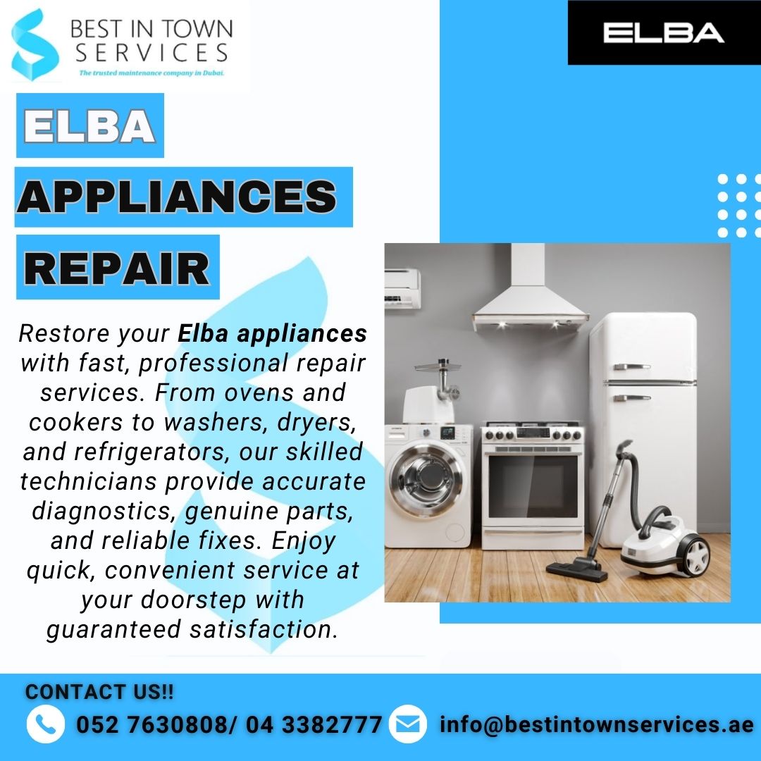 Elba Home & kitchen Appliances Repair Services