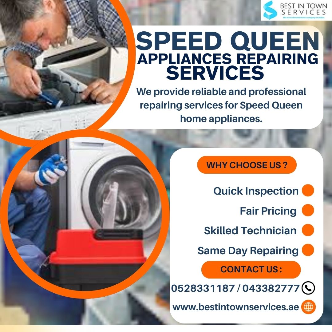 SPEED QUEEN APPLIANCES REPAIRING SERVICE DUBAI