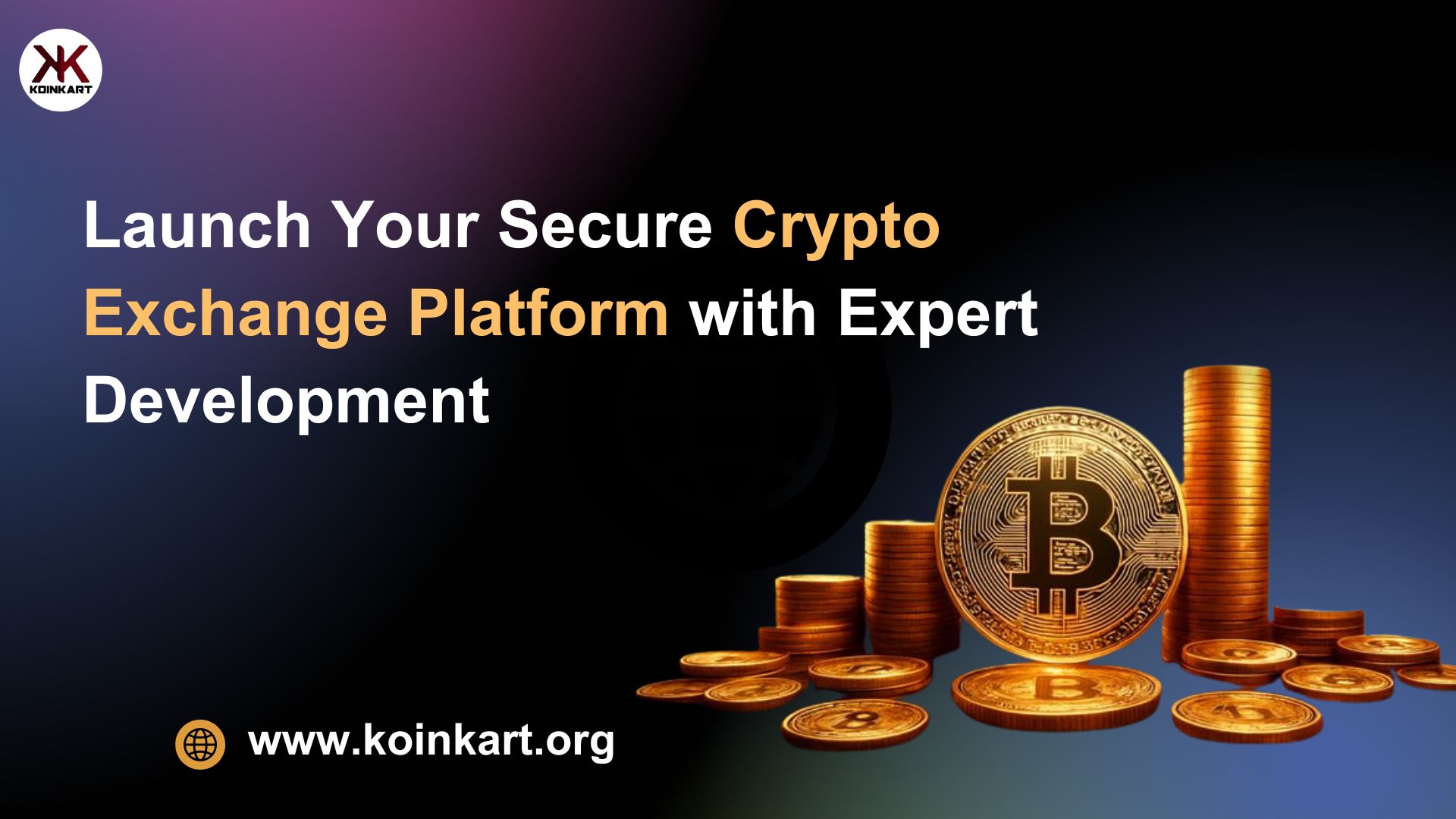 Launch Your Secure Crypto Exchange Platform with Expert Development