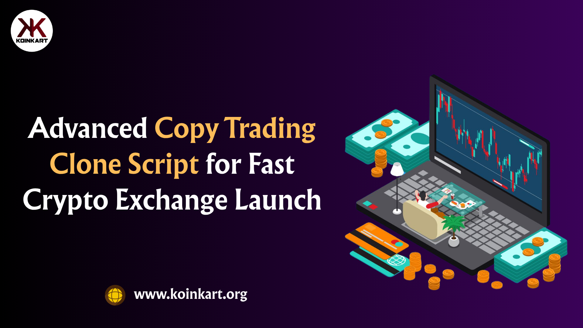 Advanced Copy Trading Clone Script for Fast Crypto Exchange Launch