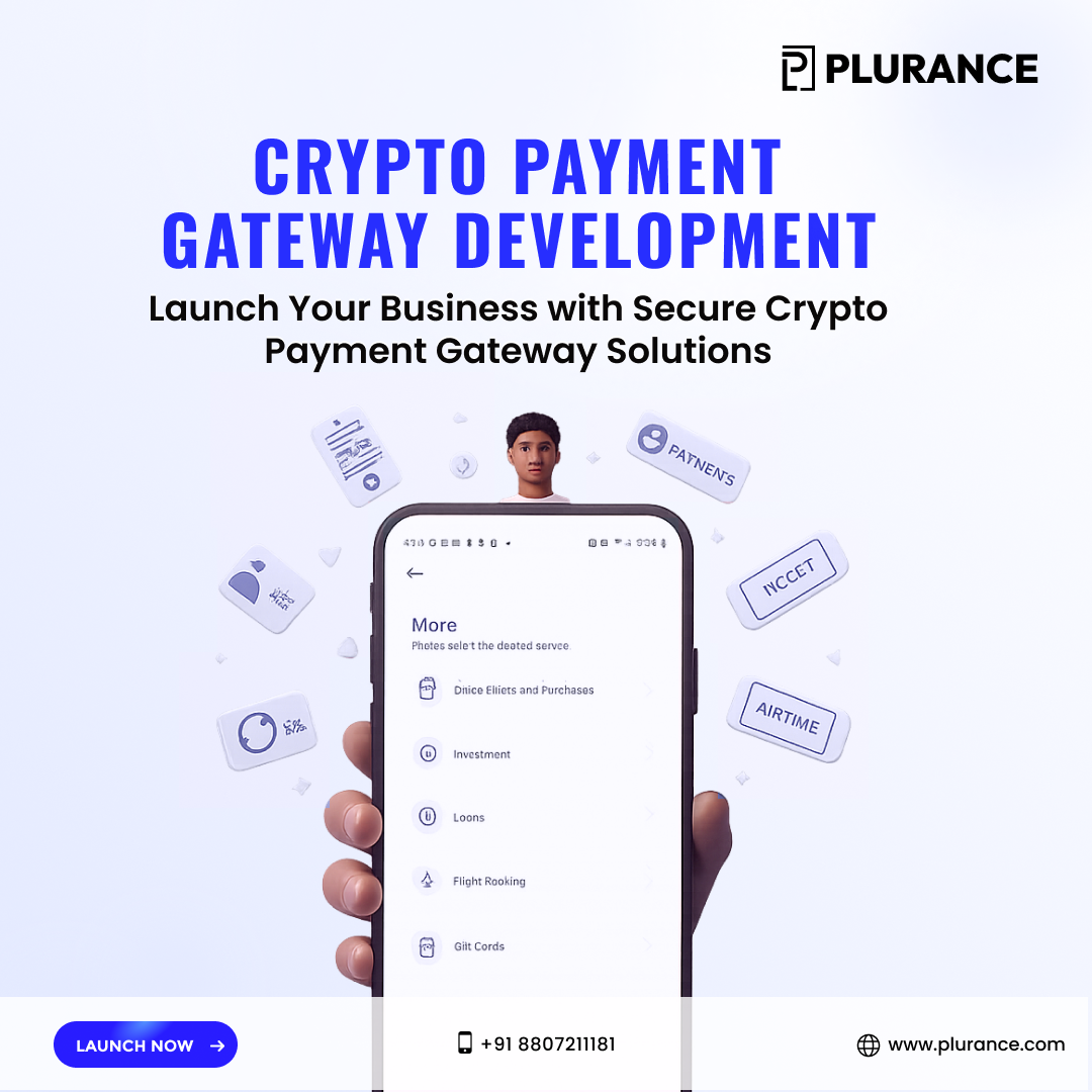 Build a Future-Ready Crypto Payment Gateway for Global Transactions