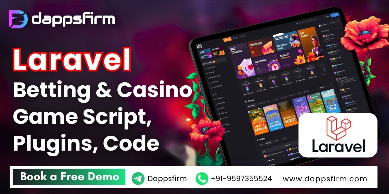 Grow Your Gaming Brand with Laravel Betting & Casino Script and Custom Features